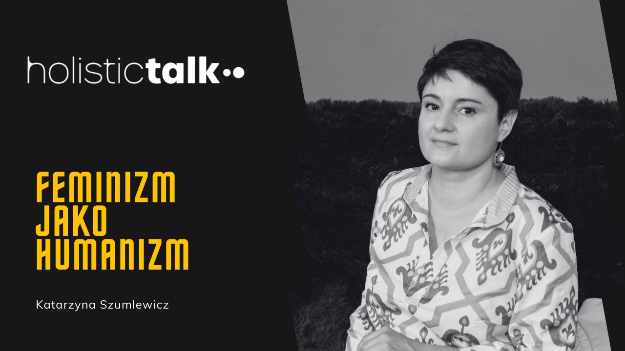 Feminizm na Holistic Talk